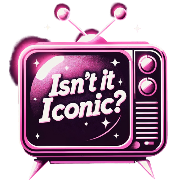 Isn't It Iconic?